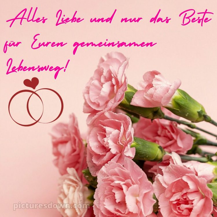 Glückwünsche zur hochzeit whatsapp bild wunderschöner Blumenstrauß kostenlos