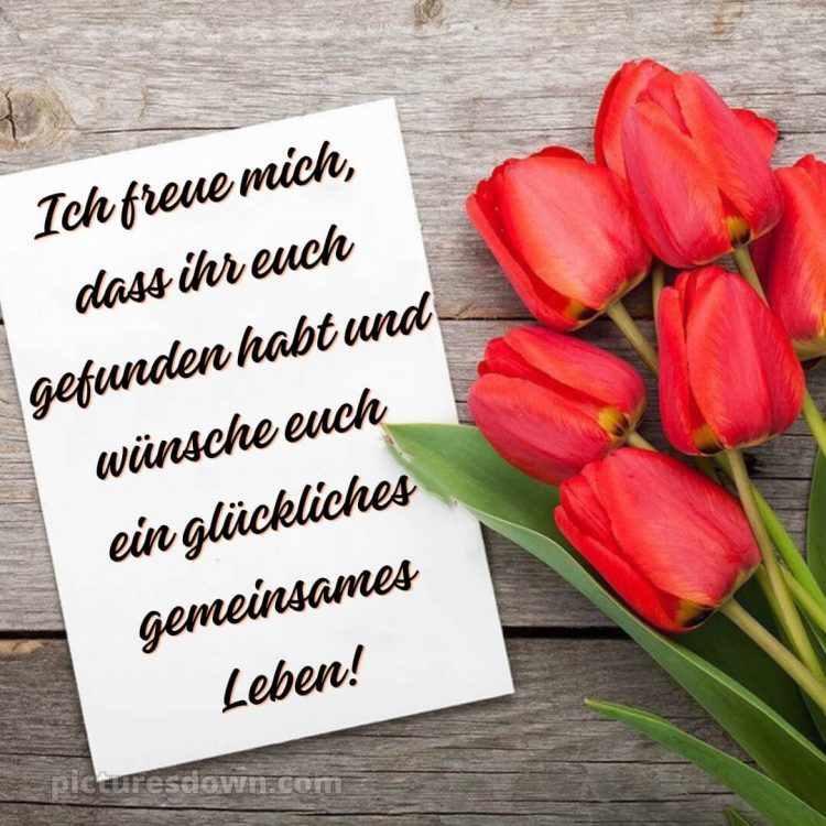 Glückwünsche zur hochzeit whatsapp bild Tulpen kostenlos