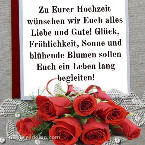 Glückwünsche zur hochzeit whatsapp bild Rosen kostenlos