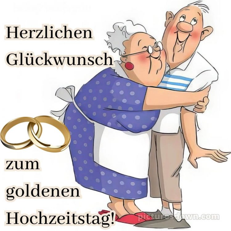 Originell glückwünsche zur goldenen hochzeit lustig bild Paar kostenlos