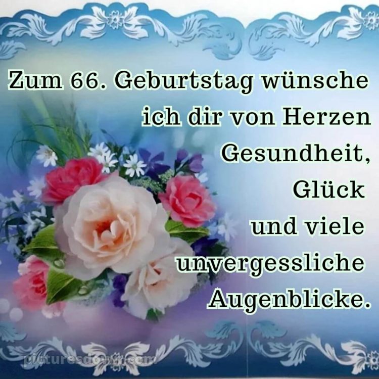 Whatsapp glückwünsche zum 66. geburtstag bild Blumenstrauß kostenlos