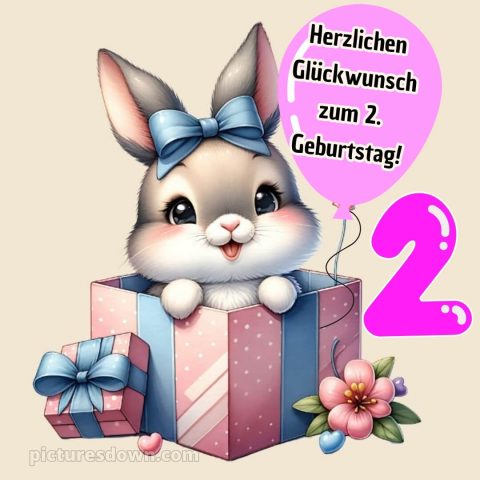 Glückwünsche zum 2 geburtstag whatsapp bild Box kostenlos