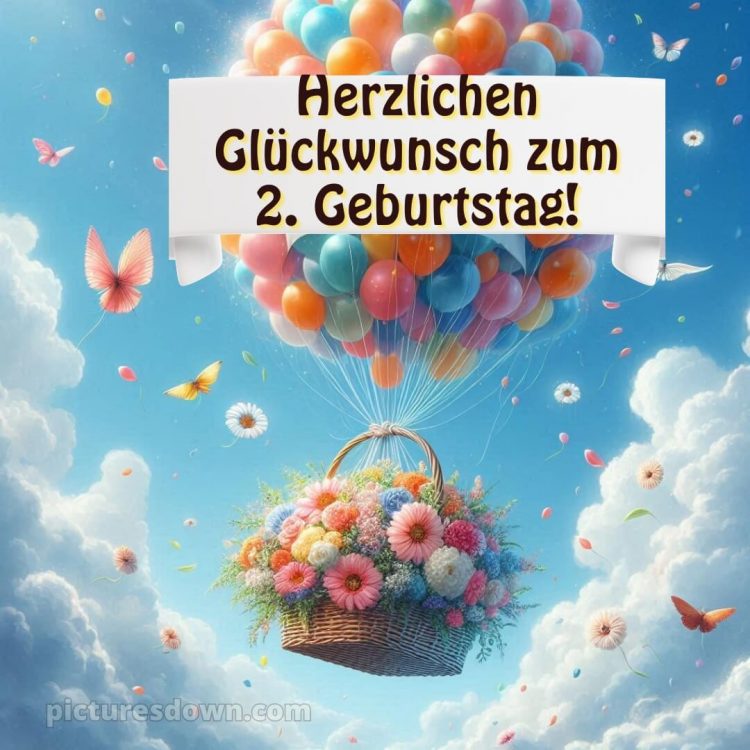 Glückwünsche zum 2 geburtstag whatsapp bild Himmel kostenlos