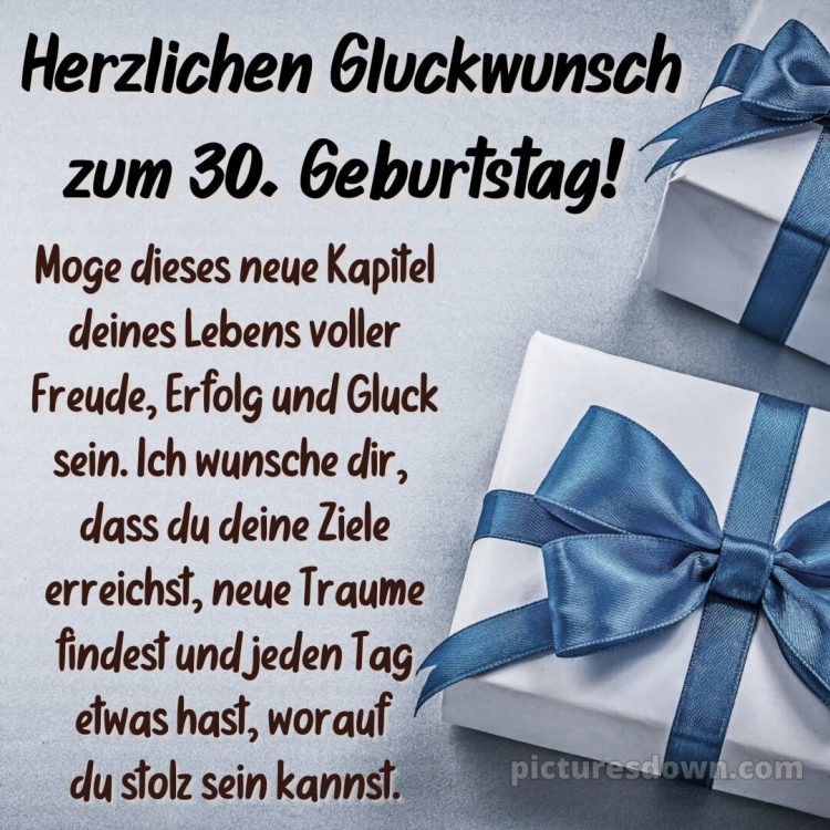 Glückwünsche zum 30. geburtstag whatsapp bild Geschenke kostenlos