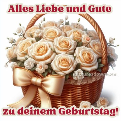 Glückwünsche zum geburtstag kostenlos für whatsapp bild Korb kostenlos
