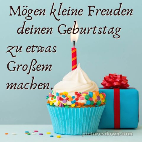 Glückwünsche zum geburtstag mann whatsapp bild Cupcake kostenlos