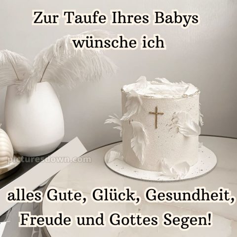 Glückwünsche zur Taufe an die Eltern bild Kuchen kostenlos
