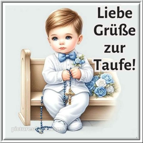 Glückwünsche zur Taufe Junge bild süßer Junge kostenlos
