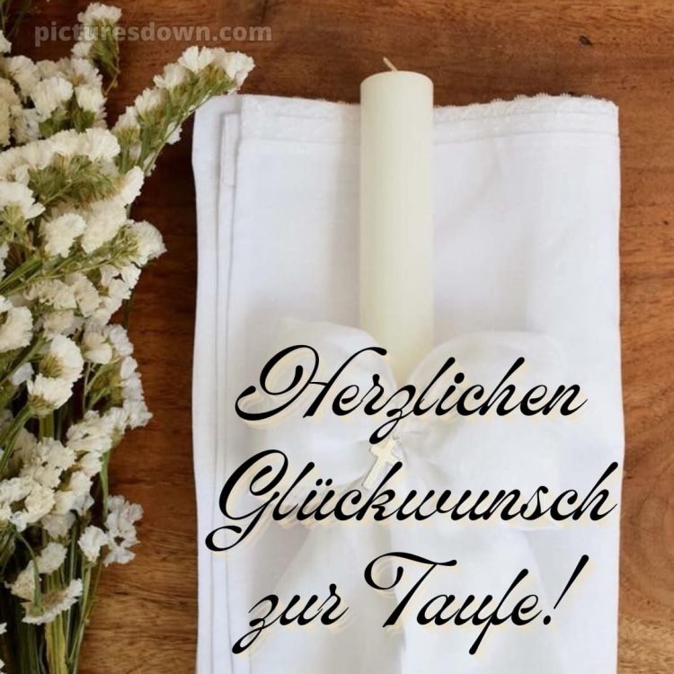 Glückwünsche zur Taufe locker bild Kerze kostenlos