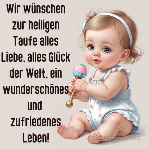 Glückwünsche zur Taufe Mädchen bild Kind kostenlos