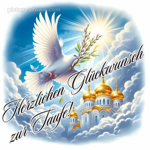 Glückwünsche zur Taufe modern bild Taube kostenlos