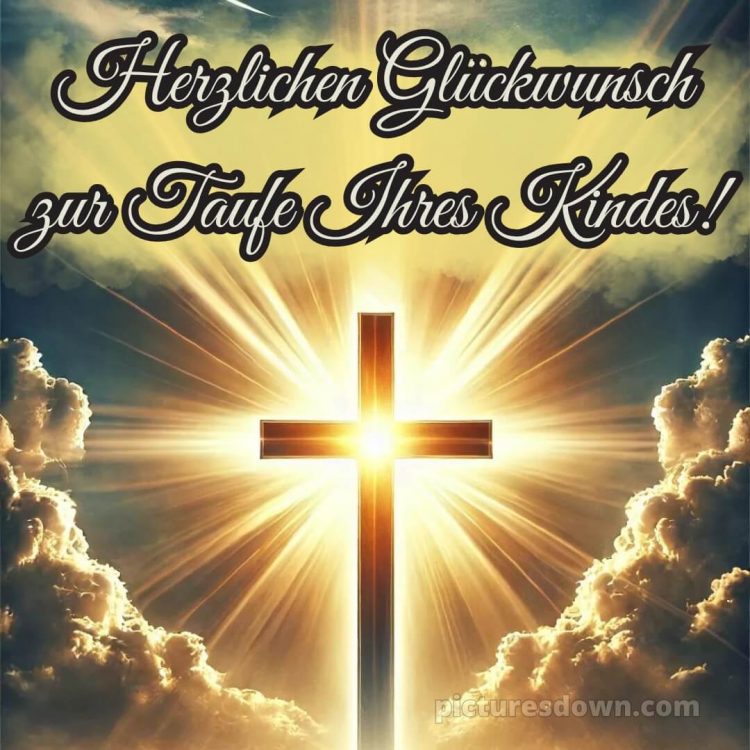 Glückwünsche zur Taufe modern bild Kreuz kostenlos
