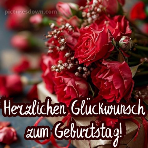 Moderne glückwünsche zum geburtstag whatsapp bild Rosen kostenlos