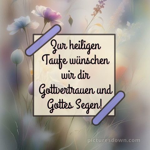 Text Glückwünsche zur Taufe bild Wunsch kostenlos