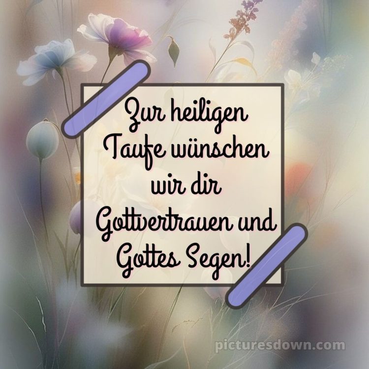 Text Glückwünsche zur Taufe bild Wunsch kostenlos