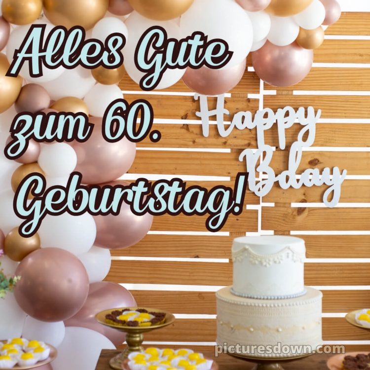 Whatsapp glückwünsche zum 60. geburtstag kostenlos bild Luftballons kostenlos