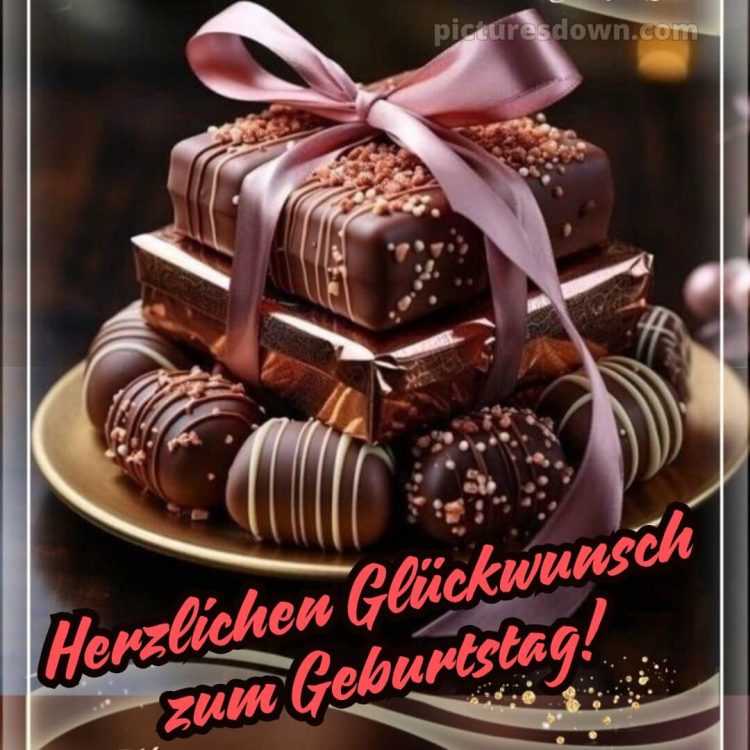 Whatsapp glückwünsche zum geburtstag frau bild Schokolade kostenlos