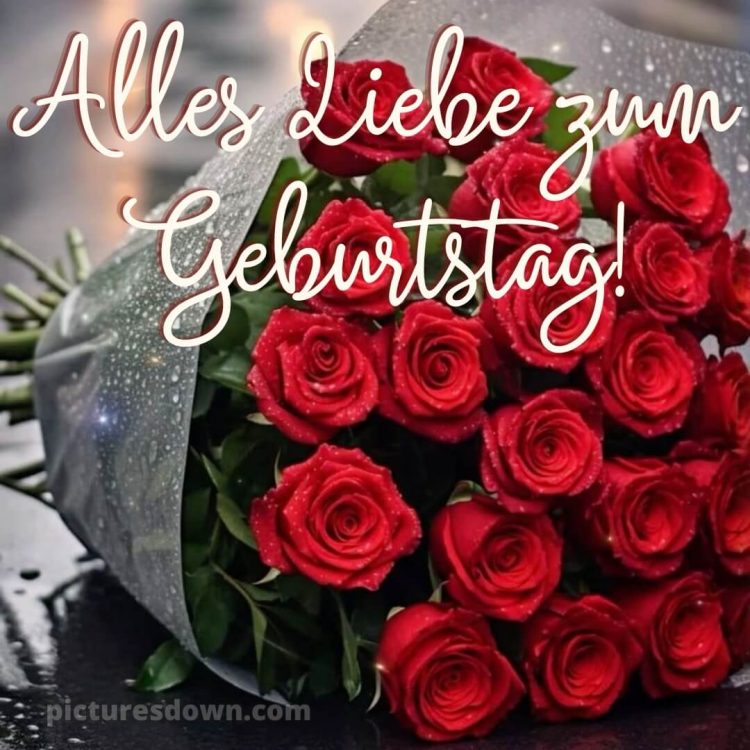 Whatsapp glückwünsche zum geburtstag frau bild Blumenstrauß kostenlos
