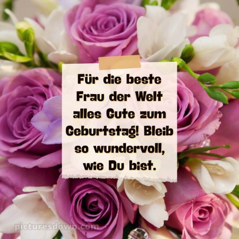 Whatsapp glückwünsche zum geburtstag frau bild Blüten kostenlos