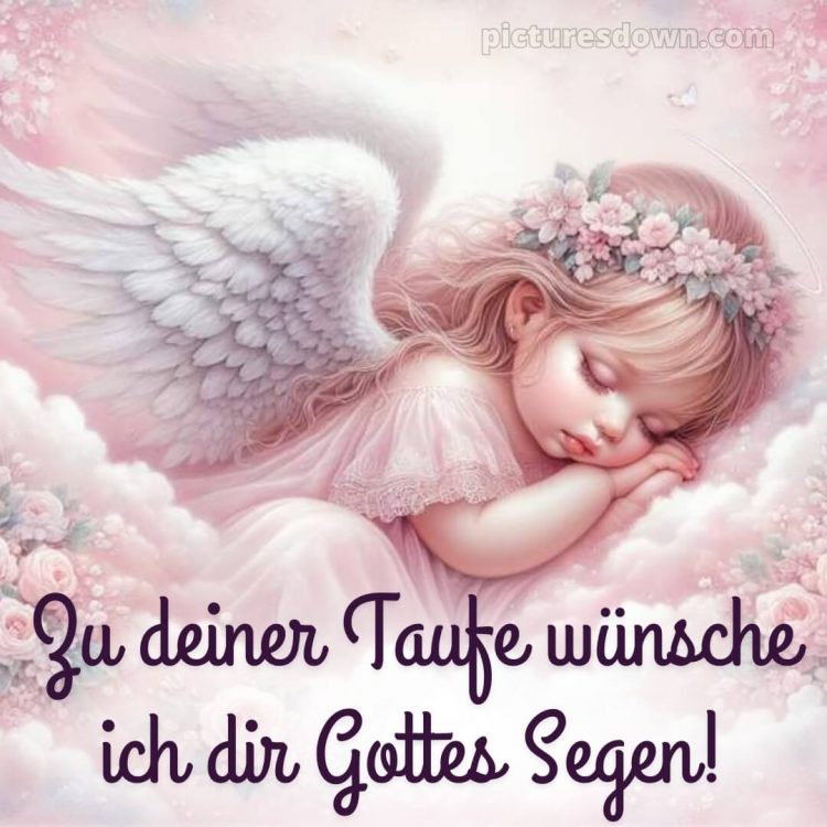 Zur Taufe Glückwünsche bild Mädchen kostenlos