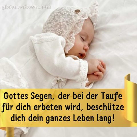 Zur Taufe Glückwünsche bild Säugling kostenlos