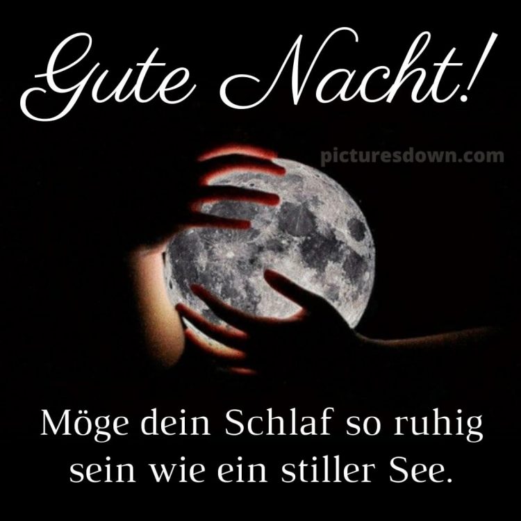 Außergewöhnliche gute nacht bilder bild Hände kostenlos