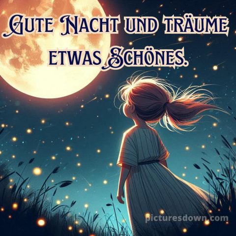 Außergewöhnliche gute nacht bilder bild kleines Mädchen kostenlos