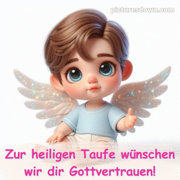Glückwünsche zur taufe junge kurz bild Engel kostenlos