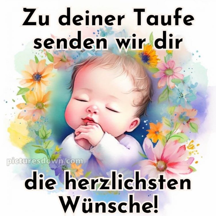 Glückwünsche zur taufe junge kurz bild Kleinkind kostenlos