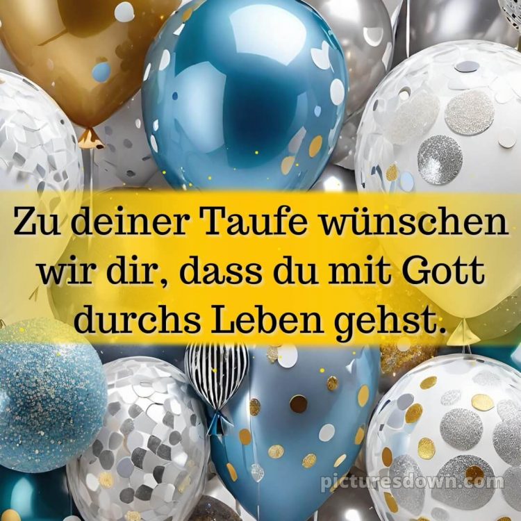 Glückwünsche zur Taufe Junge modern bild blaue Luftballons kostenlos