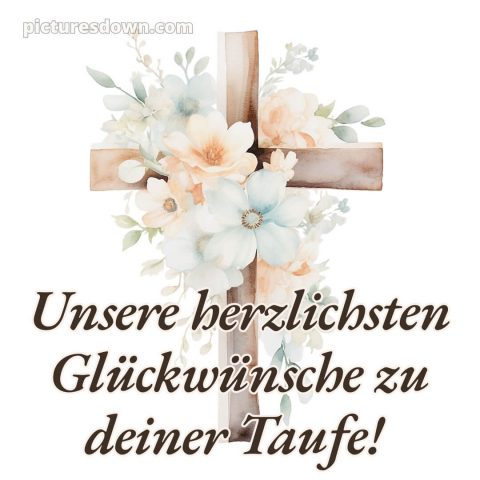 Glückwünsche zur taufe karte bild Kreuz kostenlos