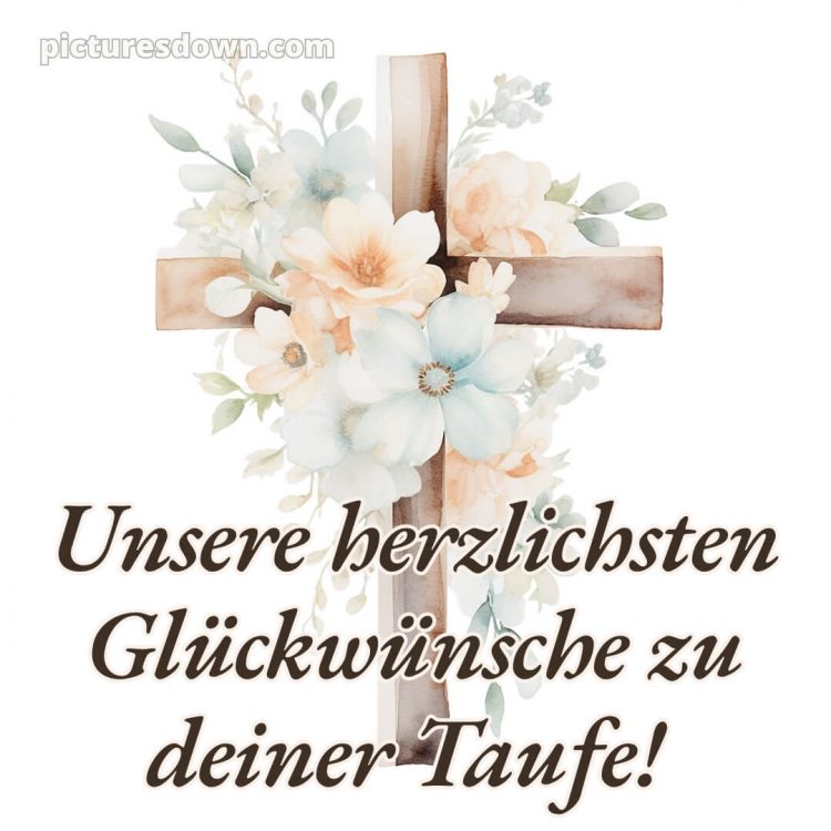 Glückwünsche zur taufe karte bild Kreuz kostenlos