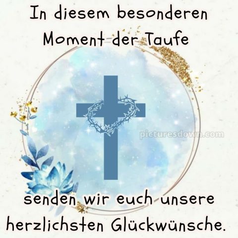 Glückwünsche zur taufe karte bild blaues Kreuz kostenlos