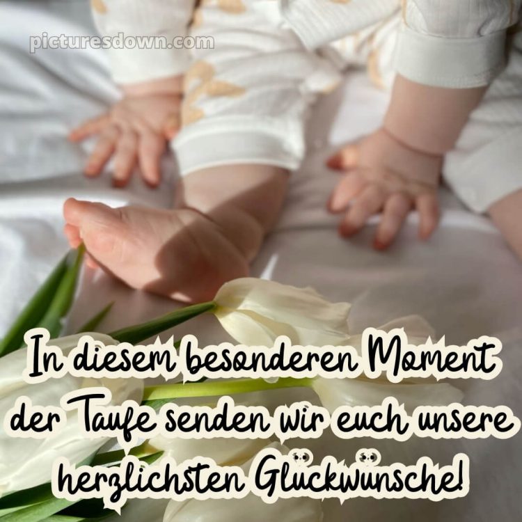 Glückwünsche zur Taufe modern kostenlos bild Kleinkind kostenlos