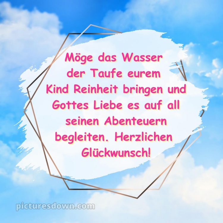 Glückwünsche zur Taufe modern kostenlos bild Himmel kostenlos