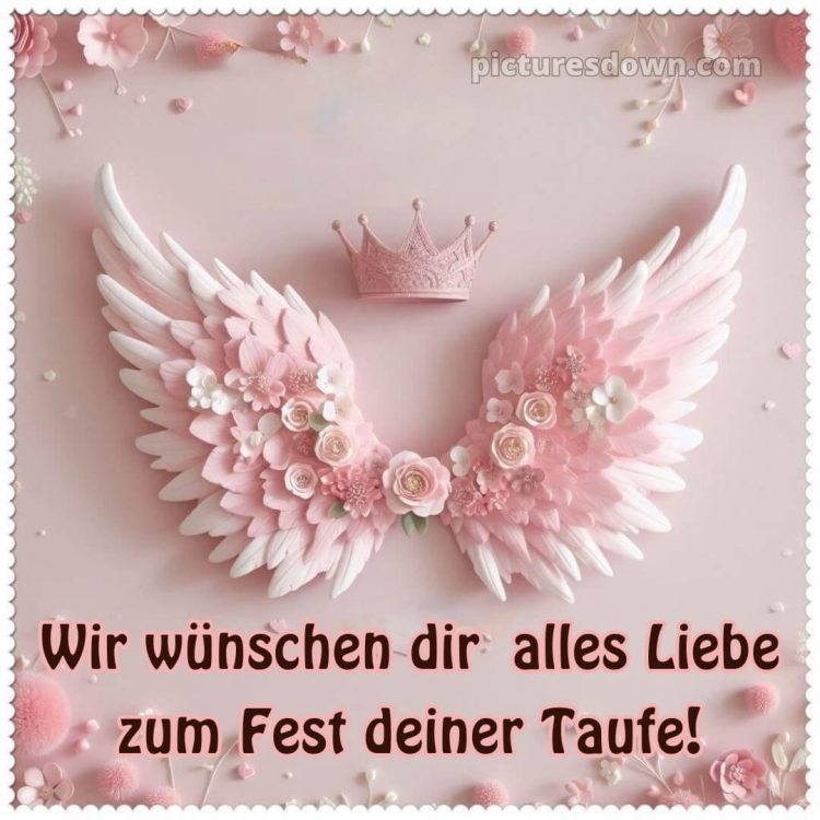 Glückwünsche zur taufe von den großeltern kurz bild rosa Flügeln kostenlos