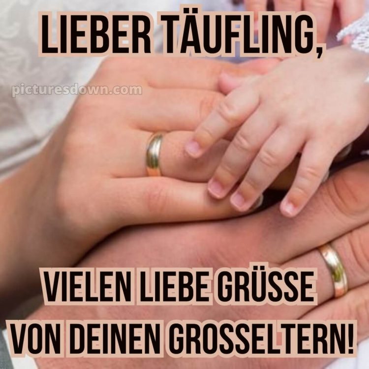 Glückwünsche zur Taufe von den Großeltern modern bild Hände kostenlos
