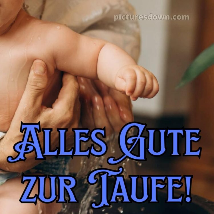Glückwünsche zur Taufe von Paten bild Hand kostenlos