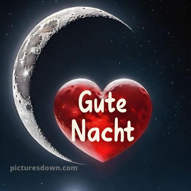 Gute nacht bilder neu bild Herz kostenlos