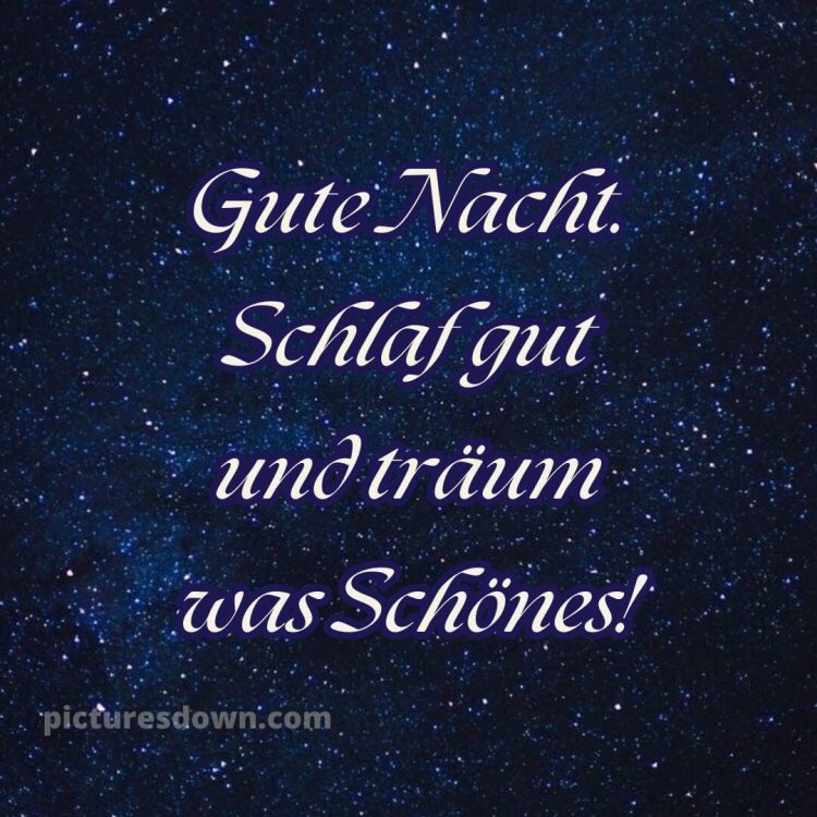 Gute nacht bilder neu bild Sternenhimmel kostenlos