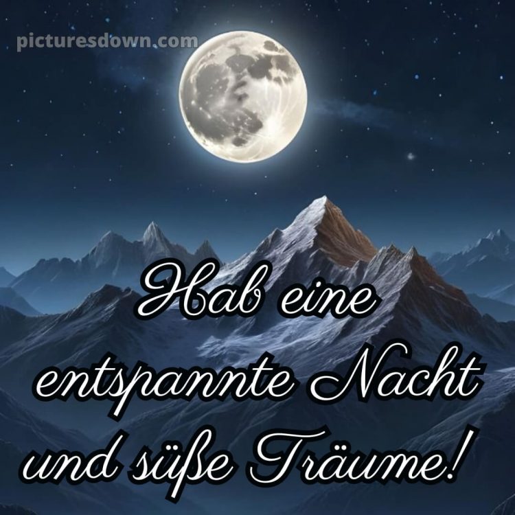Guten abend gute nacht bilder kostenlos bild Berge kostenlos