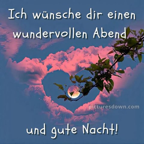 Guten abend gute nacht bilder kostenlos bild Herz kostenlos