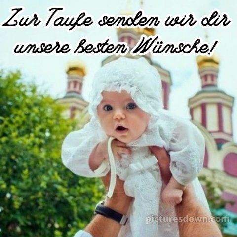 Karte Glückwünsche zur Taufe modern bild Kleinkind kostenlos