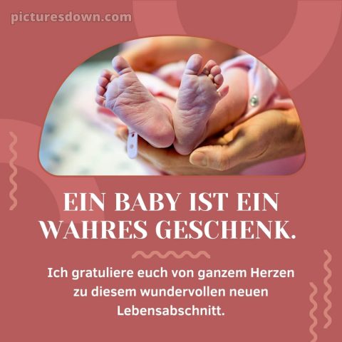 Liebevolle glückwünsche zur geburt bild Füße kostenlos