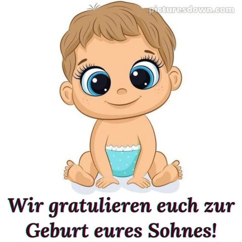 Liebevolle glückwünsche zur geburt junge bild Baby kostenlos