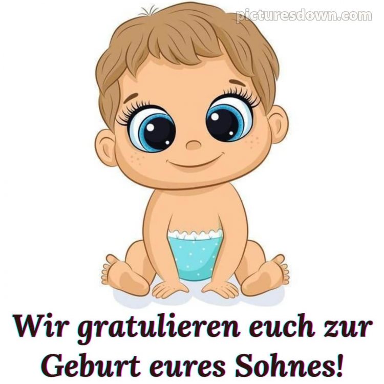 Liebevolle glückwünsche zur geburt junge bild Baby kostenlos