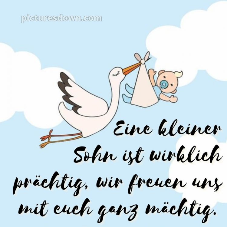 Liebevolle glückwünsche zur geburt junge bild Himmel kostenlos