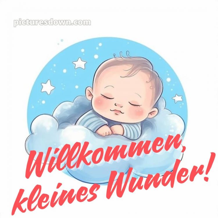 Liebevolle glückwünsche zur geburt kurz bild Sterne kostenlos