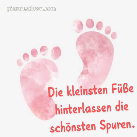 Liebevolle glückwünsche zur geburt kurz bild Karte kostenlos