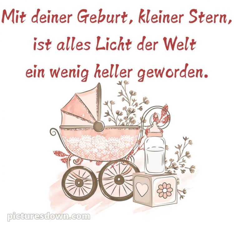 Liebevolle glückwünsche zur geburt kurz bild Kinderwagen kostenlos